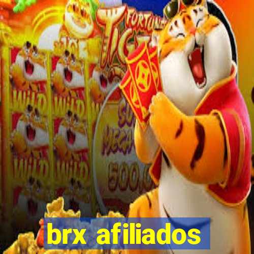 brx afiliados